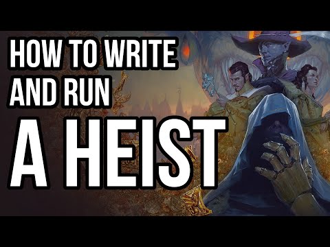 How to Write & Run a Stealth Heist
