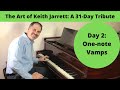 The Art of Keith Jarrett: Day 2