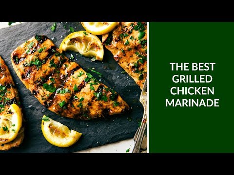 The BEST Grilled Chicken Marinade