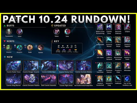 PATCH 10.24 RUNDOWN LEAGUE OF LEGENDS