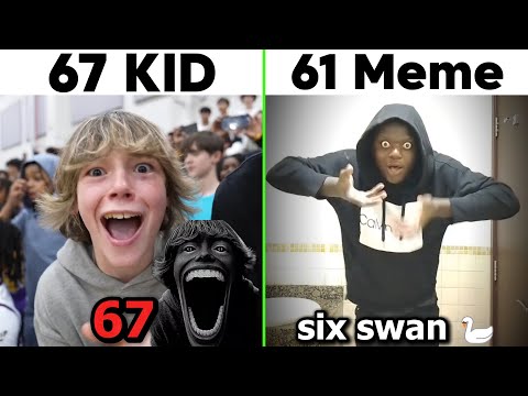 67 Kid vs 61 Meme (Six Swan)