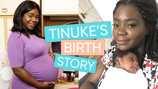 Tinuke's Birth Story