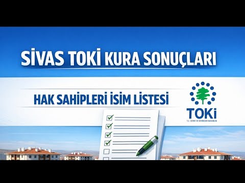 Sivas Toki kura sonuçları hak sahipleri isim listesi #sivas #toki #kura 