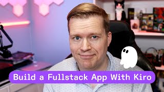 Build a Full Stack App in Under 40 Minutes with Kiro
