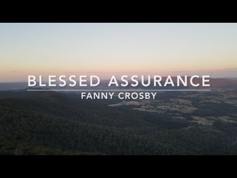 Blessed Assurance | Songs and Everlasting Joy