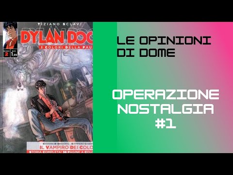 ‼️DOME NOSTALGIA ‼️DYLAN DOG "IL VAMPIRO DEI COLORI" i colori della paura n2