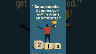 No one remembers the runners up, Only the winners get remembered #quotes #motivation #winner