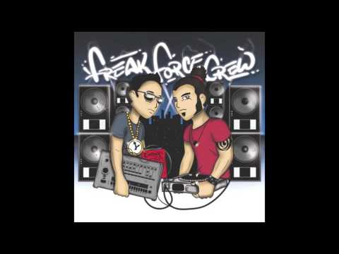 Freak Force Crew   Freak Force Groove