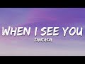 Fantasia When I See U Lyrics