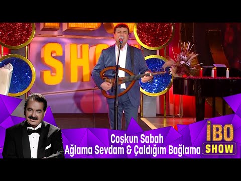 Coşkun Sabah - AĞLAMA SEVDAM & ÇALDIĞIM BAĞLAMA
