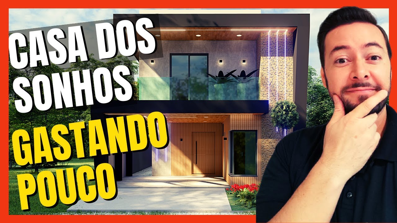 COMO CONSTRUIR SUA CASA MODERNA GASTANDO POUCO: 10 PASSOS COMPROVADOS PARA UMA OBRA MAIS BARATA