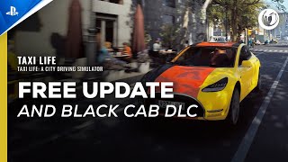 Taxi Life: A City Driving Simulator - Free Update Trailer