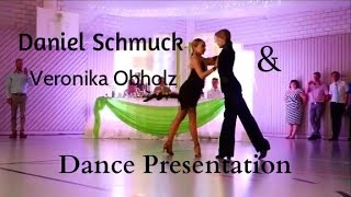 Daniel Schmuck &amp; Veronika Obholz | Dance Presentation