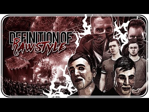 DEFINITION OF RAWSTYLE #1 ➤ with Public Enemies, Gunz For Hire & Riot Shift