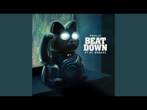 Beat Down (feat. DC Breaks)
