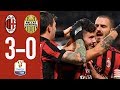 Highlights AC Milan 3-0 Hellas Verona - TIM Cup Round of 16 - 2017/18