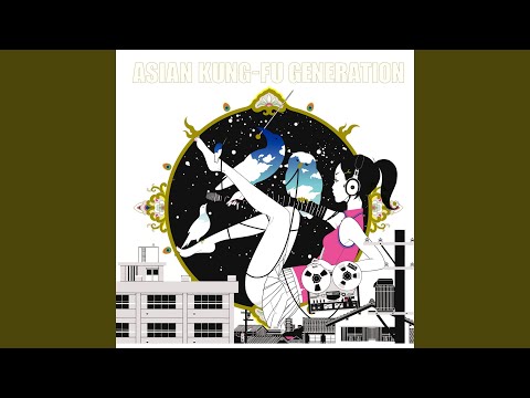 Mayonaka To Mahiru No Yume - Asian Kung Fu Generation