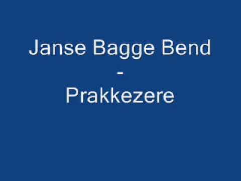 Janse Bagge Bend - Prakkezere