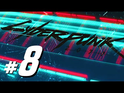 Cyberpunk 2077 - (PS5, 60FPS) Walkthrough Full Game Playthrough Part 8
