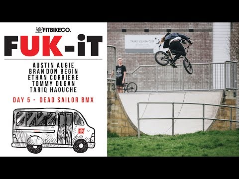 Fitbikeco. FUK-IT Tour Day 5 - Dead Sailor BMX