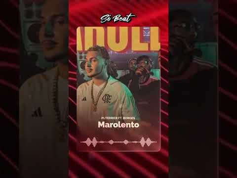 Puterrier ft. Borges - Marolento (Instrumental)