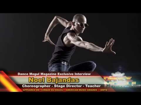 Dance Mogul Magazine l Exclusive Interview l Noel Bajandas