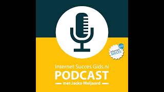 Internet Succes Gids.nl Podcast #4 - De Weg Naar Succes
