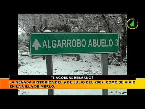 Nevada histórica en San Luis: recuerdos de Santa Rosa del Conlara en 2006 y Villa de Merlo en 2007.