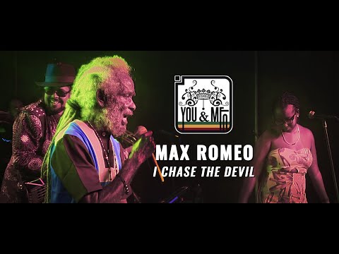 Max Romeo & Leões de Israel - I Chase the Devil (Live @ You & Me on a Jamboree, 2019)