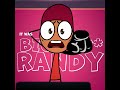 How Big D Randy Was Recorded 2danimation BigDrandy