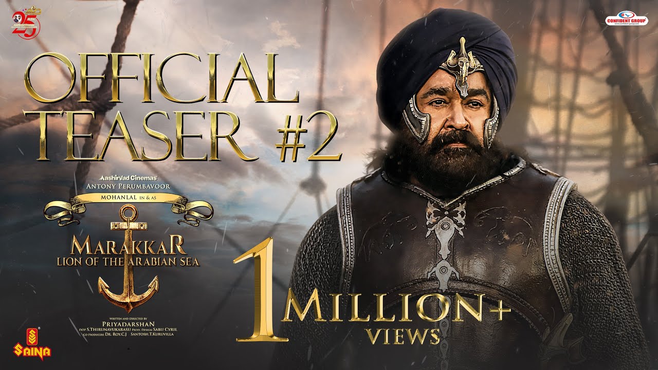 Marakkar Teaser 2 (Malayalam)