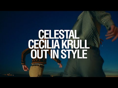 Celestal & Cecilia Krull - Out In Style 