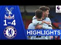 Crystal Palace 1-4 Chelsea | Blues move back into top four! | Premier League Highlights
