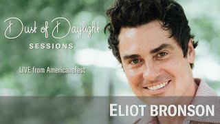 Eliot Bronson - Americanafest 2019 (Dust of Daylight Sessions)