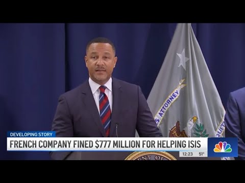 French Company With NY Connection Fined $777 MILLION, Pleads Guilty to Paying ISIS | News 4 Now