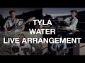Tyla - Water (Live Arrangement - Joe Davis)
