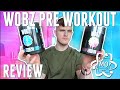 WOBZ PRE WORKOUT REVIEW - Stim VS Pump