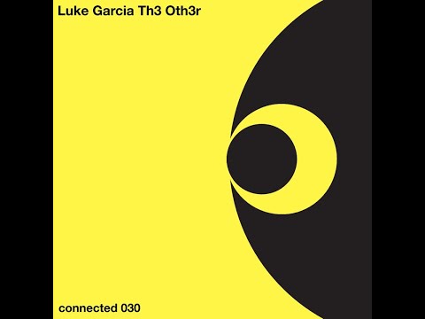 LUKE GARCIA, TH3 OTH3R - FRIXIO