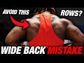 WIDE BACK: Avoid THIS Mistake Keeping You Small (TOP 6 KEY WIDTH TIPS)