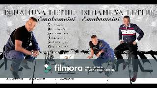 Download lagu ISINAMUVA LETHU Emabomvini mp3