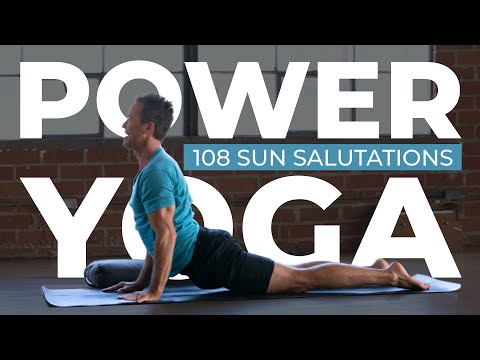 108 Sun Salutations: Power Yoga for Physical & Mental Resilience
