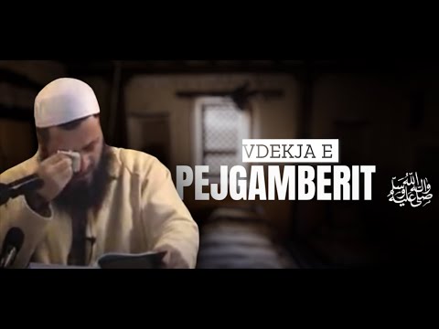 VDEKJA E PEJGAMBERIT ﷺ - Hoxhë Sadullah Bajrami