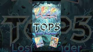 TOP 5  najdroższych kart z Lost Thunder – Najlepsze hity! ⚡🔥