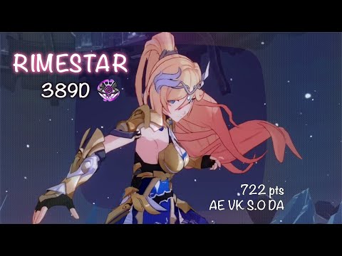 [HI3 SEA] Nirvana: D389 | Rimestar (Fire↑) | 722 pts | AE VK DA