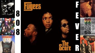 Samples from Fugees&#39; &#39;The Score&#39;