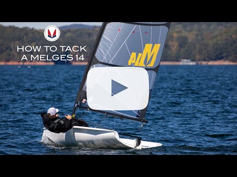 How to Tack a Melges 14