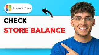 How to Check Microsoft Store Balance [2026 Full Guide]