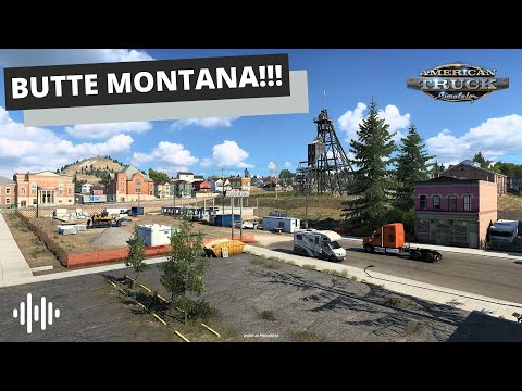 MONTANA DLC - BUTTE!!! | American Truck Simulator (ATS) Montana DLC | Prime News