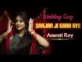 SAAJAN || Anurati Roy Official || Hindi Unplugged World ||2021 Wedding Song