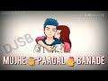 Suno Meri SHABANA Suna Main Hun Tera Deewana Whatsapp Status